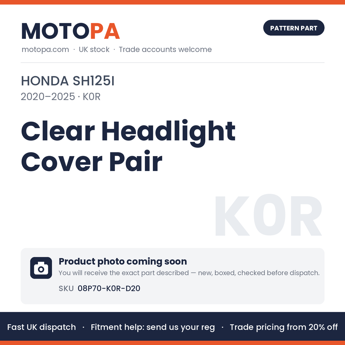Fits Honda SH125i 2020-2025 Clear Headlight Cover Pair 08P70-K0R-D20 | MotoPa