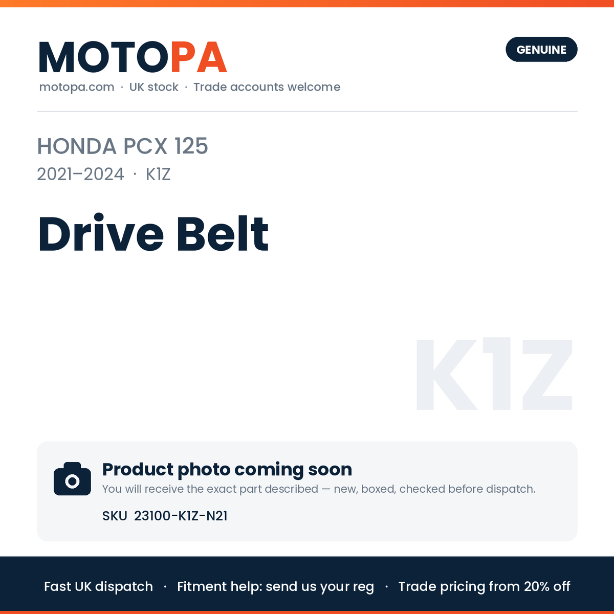 Genuine Honda PCX 125 2021-2024 Drive Belt 23100-K1Z-N21 | SKU 23100-K1Z-N21 | photo coming soon