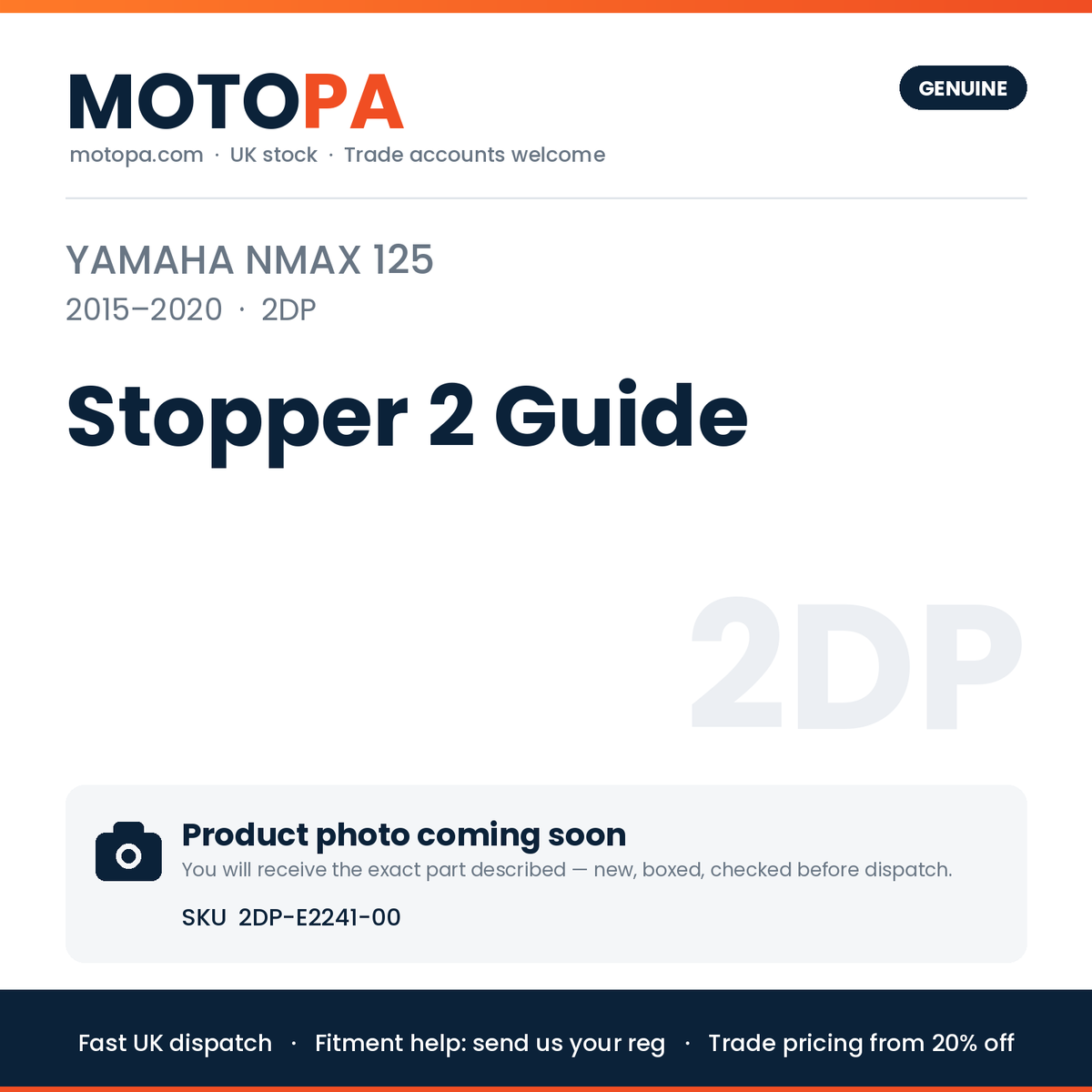 Genuine Yamaha NMAX 125 2015-2020 Stopper 2 Guide 2DP-E2241-00 | SKU 2DP-E2241-00 | photo coming soon