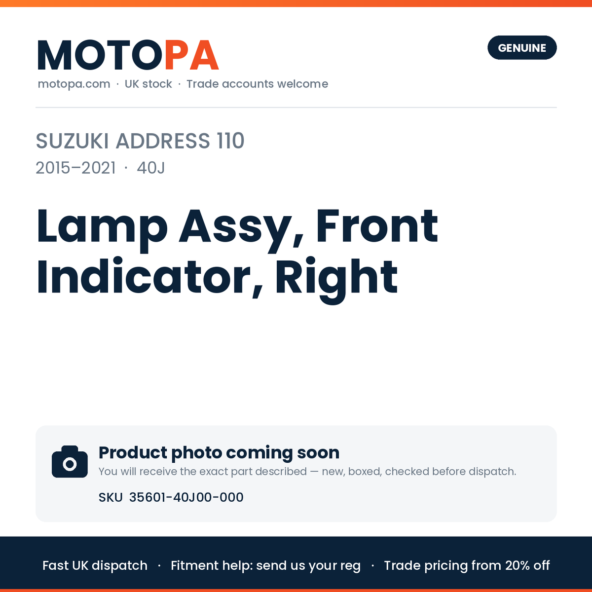 Suzuki Address 110 2015-2021 Lamp Assy, Front Indicator, Right 35601-40J00-000 | SKU 35601-40J00-000 | photo coming soon