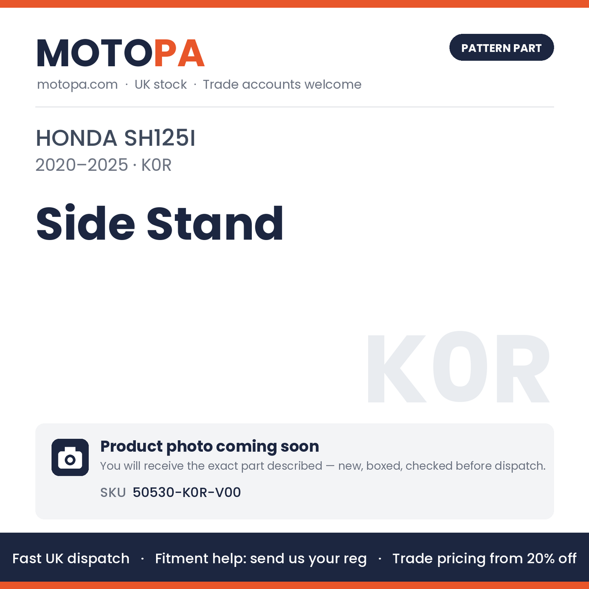 Fits Honda SH125i 2020-2025 Side Stand 50530-K0R-V00 | MotoPa