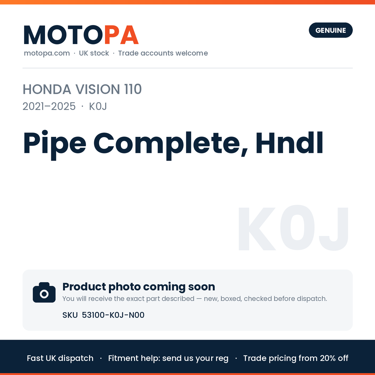 Genuine Honda Vision 110 2021-2025 Pipe Complete, Hndl 53100-K0J-N00 | SKU 53100-K0J-N00 | photo coming soon