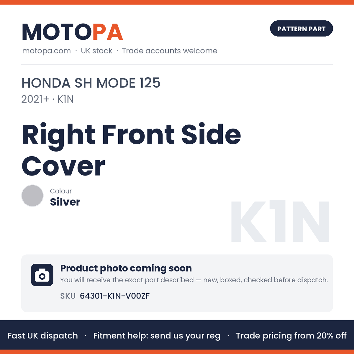 Fits Honda SH Mode 125 2021+ Right Front Side Cover Silver 64301-K1N-V00ZF | MotoPa