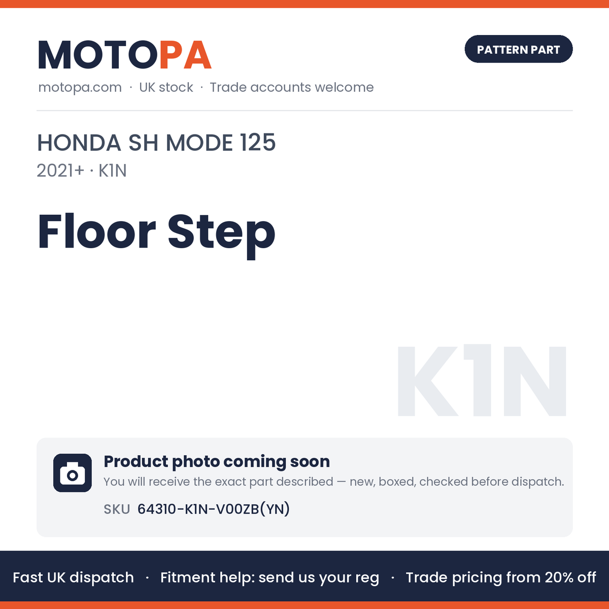 Fits Honda SH Mode 125 2021+ Floor Step 64310-K1N-V00ZB(YN) | MotoPa