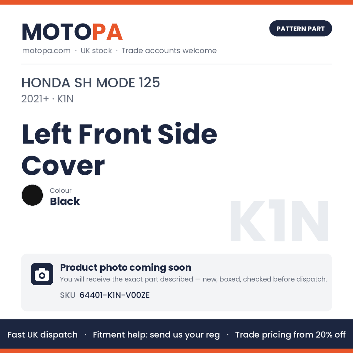 Fits Honda SH Mode 125 2021+ Left Front Side Cover Black 64401-K1N-V00ZE | MotoPa