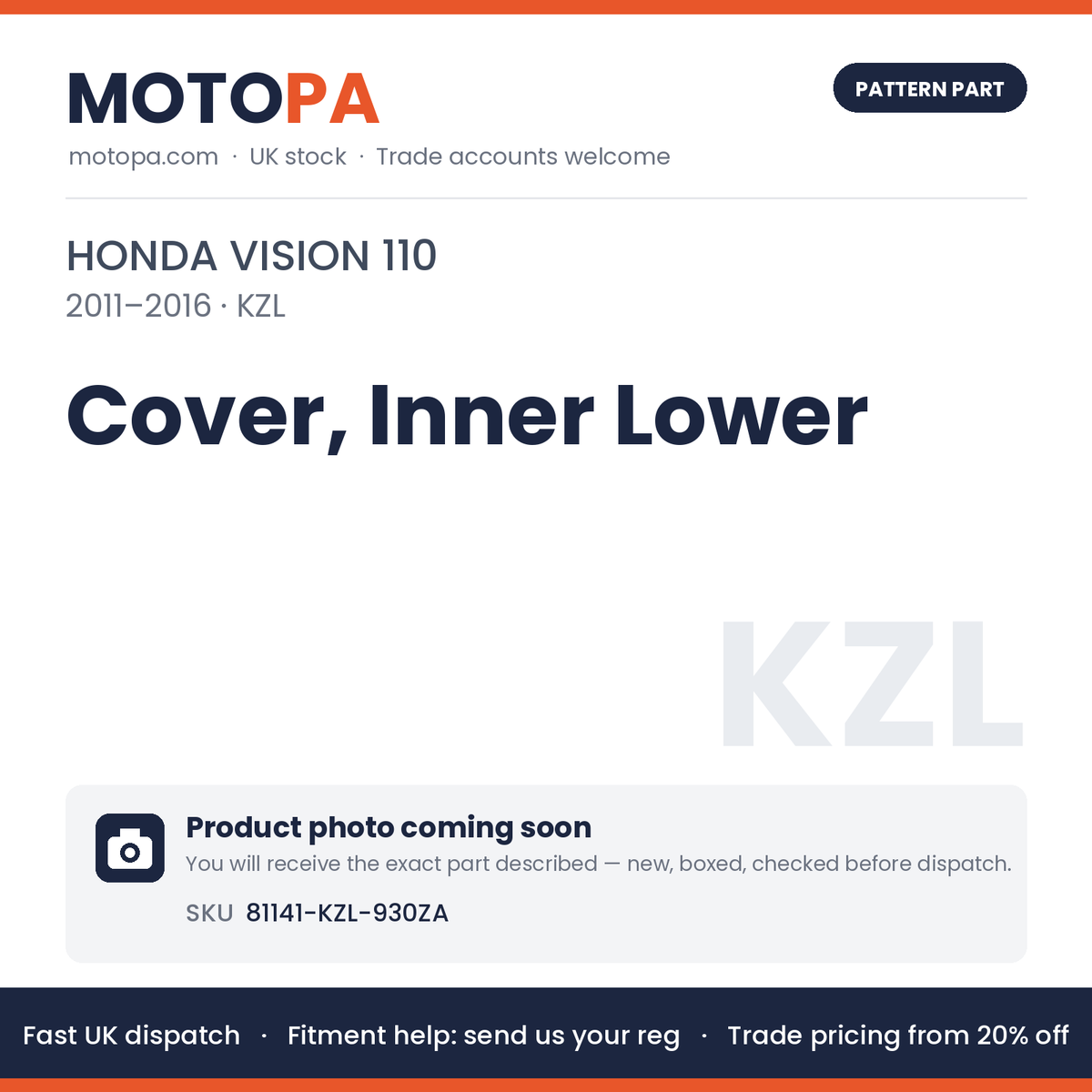 Fits Honda Vision 110 2011-2016 Cover, Inner Lower 81141-KZL-930ZA | MotoPa
