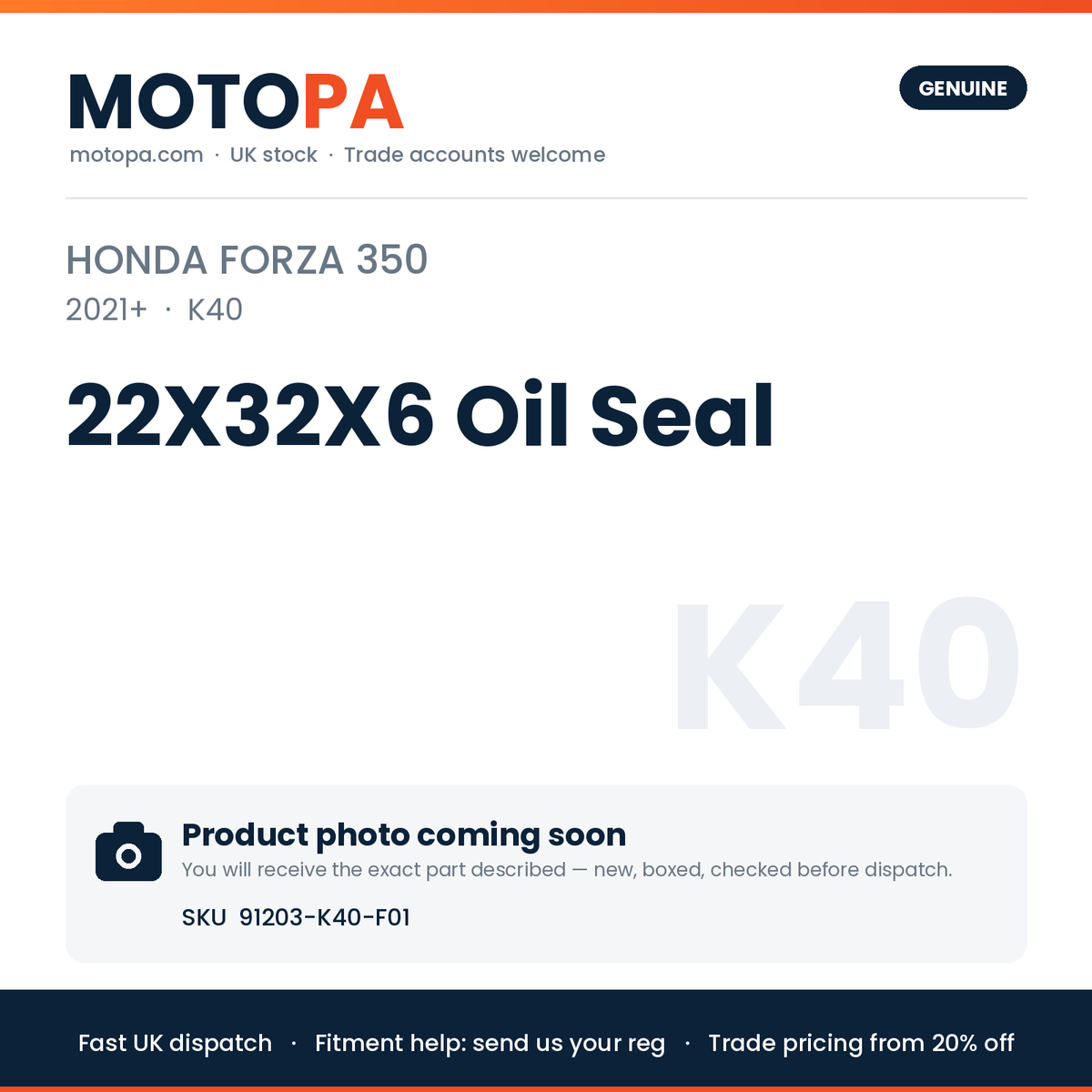Genuine Honda Forza 350 2021+ 22X32X6 Oil Seal 91203-K40-F01 | SKU 91203-K40-F01 | photo coming soon