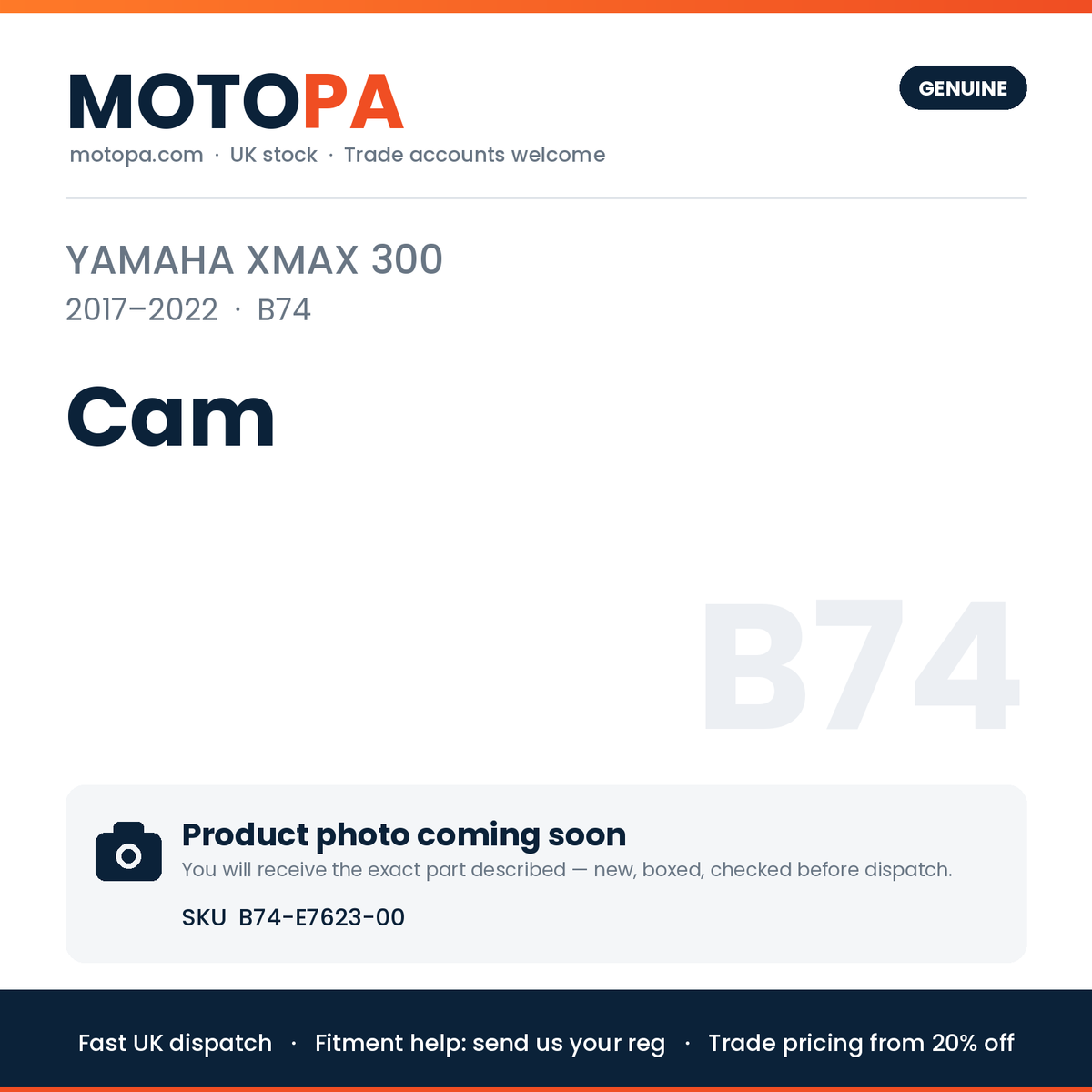 Genuine Yamaha XMAX 300 2017-2022 Cam B74-E7623-00 | SKU B74-E7623-00 | photo coming soon