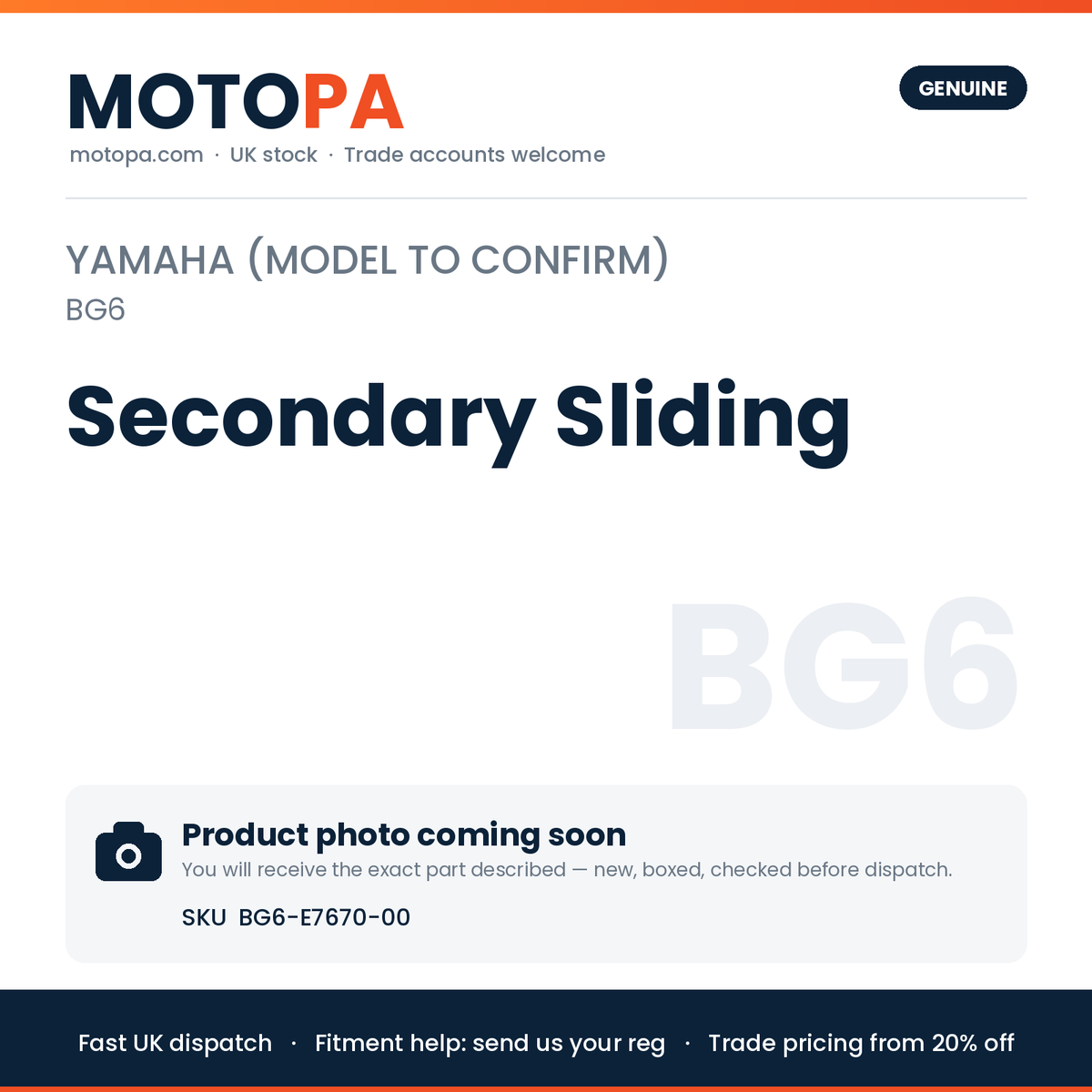 Genuine Yamaha Yamaha (model to confirm) Secondary Sliding BG6-E7670-00 | SKU BG6-E7670-00 | photo coming soon