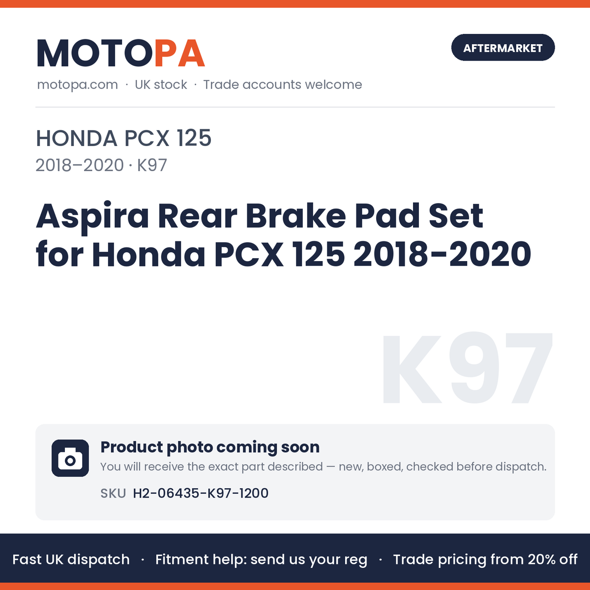 Aspira Rear Brake Pad Set for Honda PCX 125 2018-2020 (06435-K97) H2-06435-K97-1200 | SKU H2-06435-K97-1200 | photo coming soon