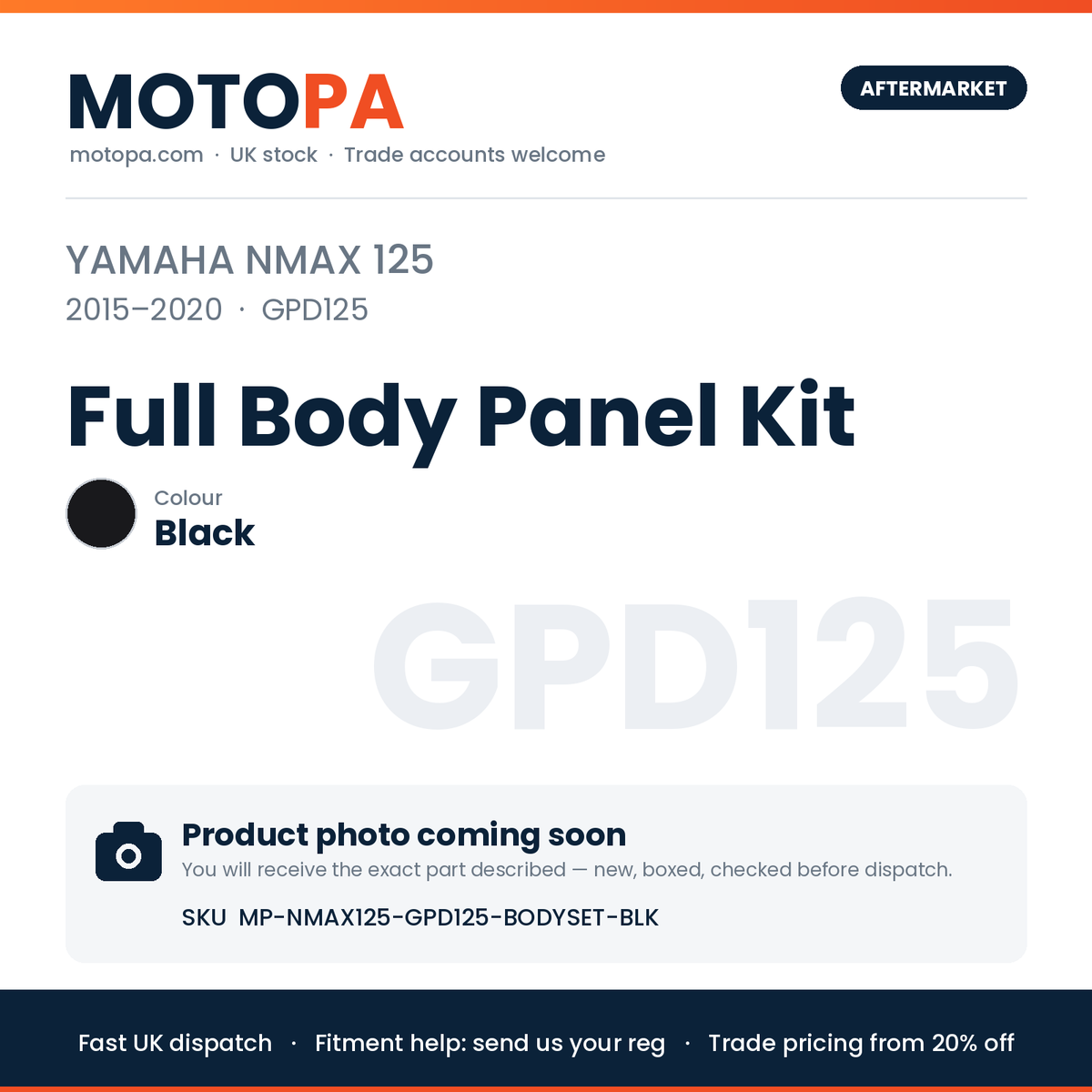Yamaha NMAX 125 2015-2020 Full Body Panel Kit – Black | SKU MP-NMAX125-GPD125-BODYSET-BLK | photo coming soon