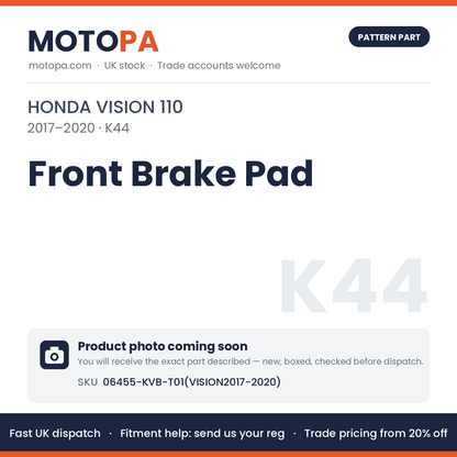Fits Honda Vision 110 2017-2020 Front Brake Pad 06455-KVB-T01(vision2017-2020) | MotoPa