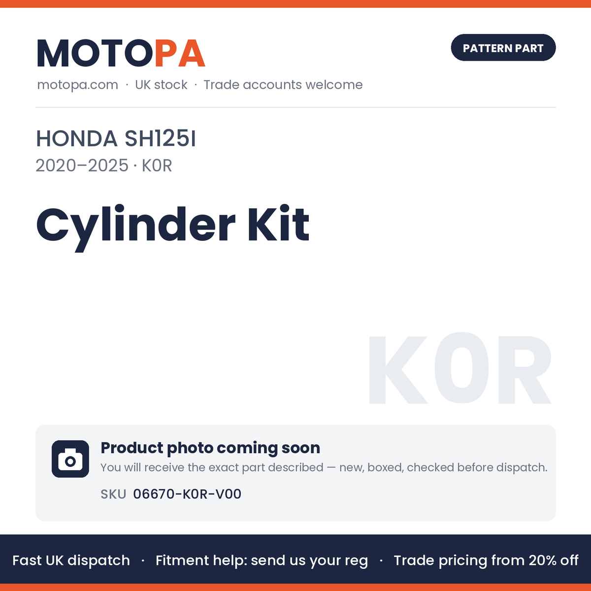 Fits Honda SH125i 2020-2025 Cylinder Kit 06670-K0R-V00 | MotoPa