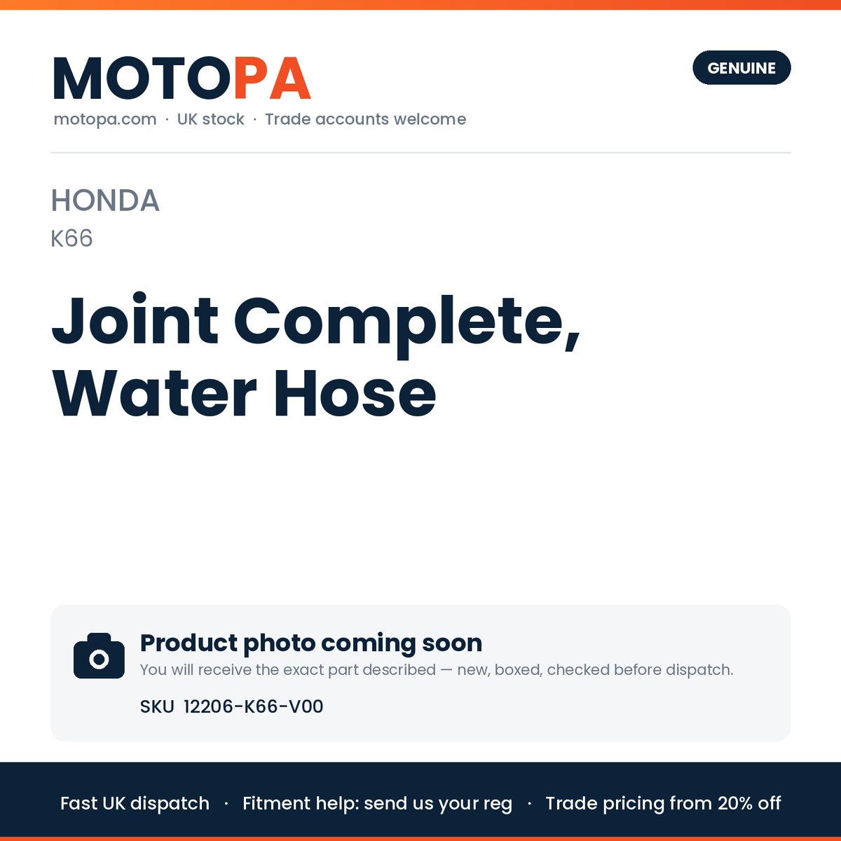 Genuine Honda Honda (import) Joint Complete, Water Hose 12206-K66-V00 | SKU 12206-K66-V00 | photo coming soon