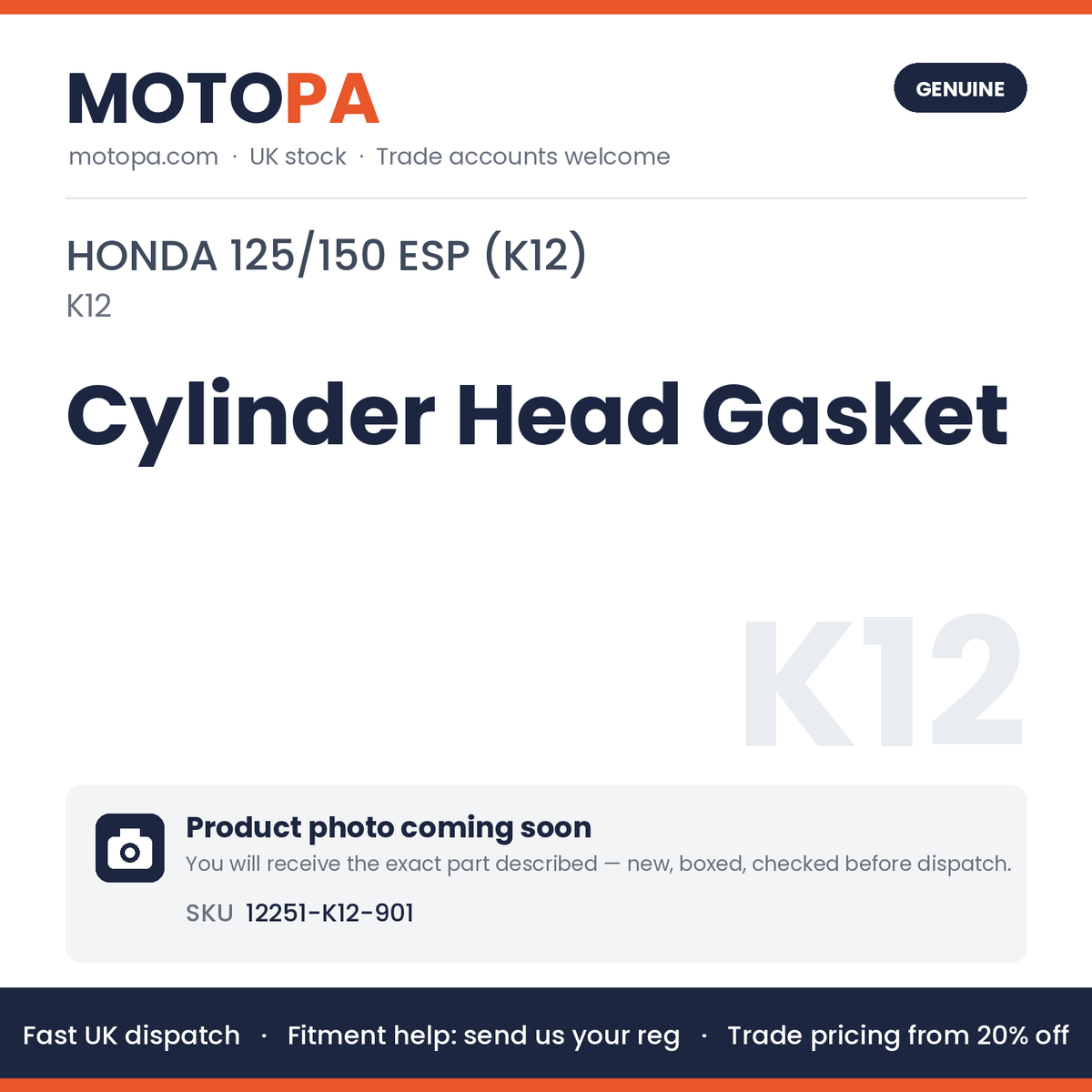 Genuine Honda Cylinder Head Gasket 12251-K12-901 (K12) | SKU 12251-K12-901 | photo coming soon