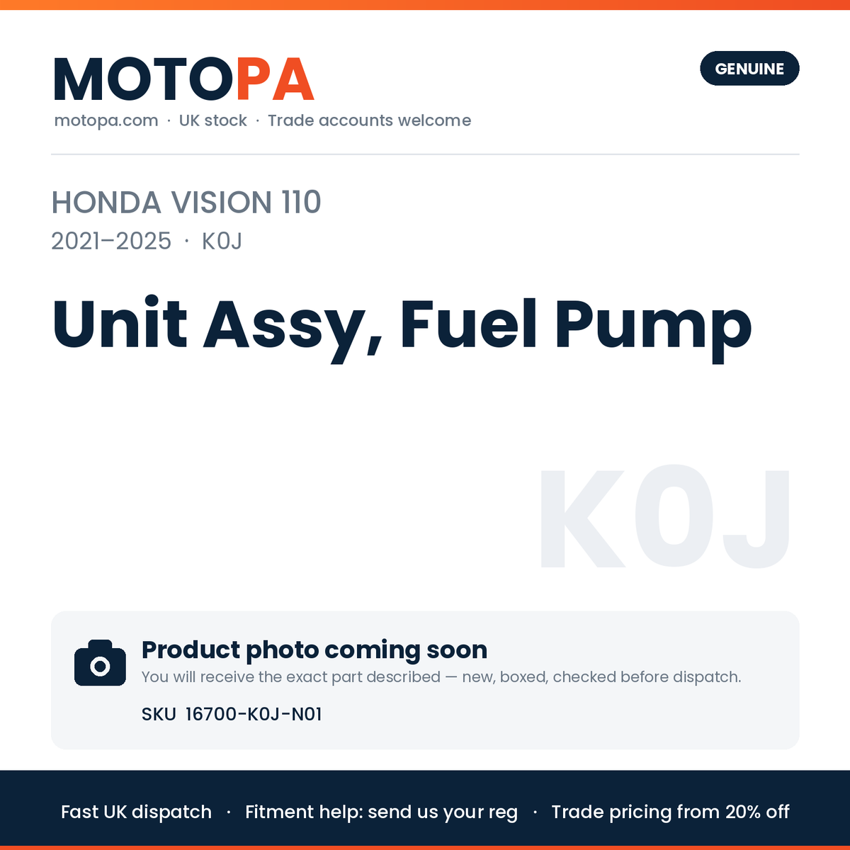 Genuine Honda Vision 110 2021-2025 Unit Assy, Fuel Pump 16700-K0J-N01 | SKU 16700-K0J-N01 | photo coming soon