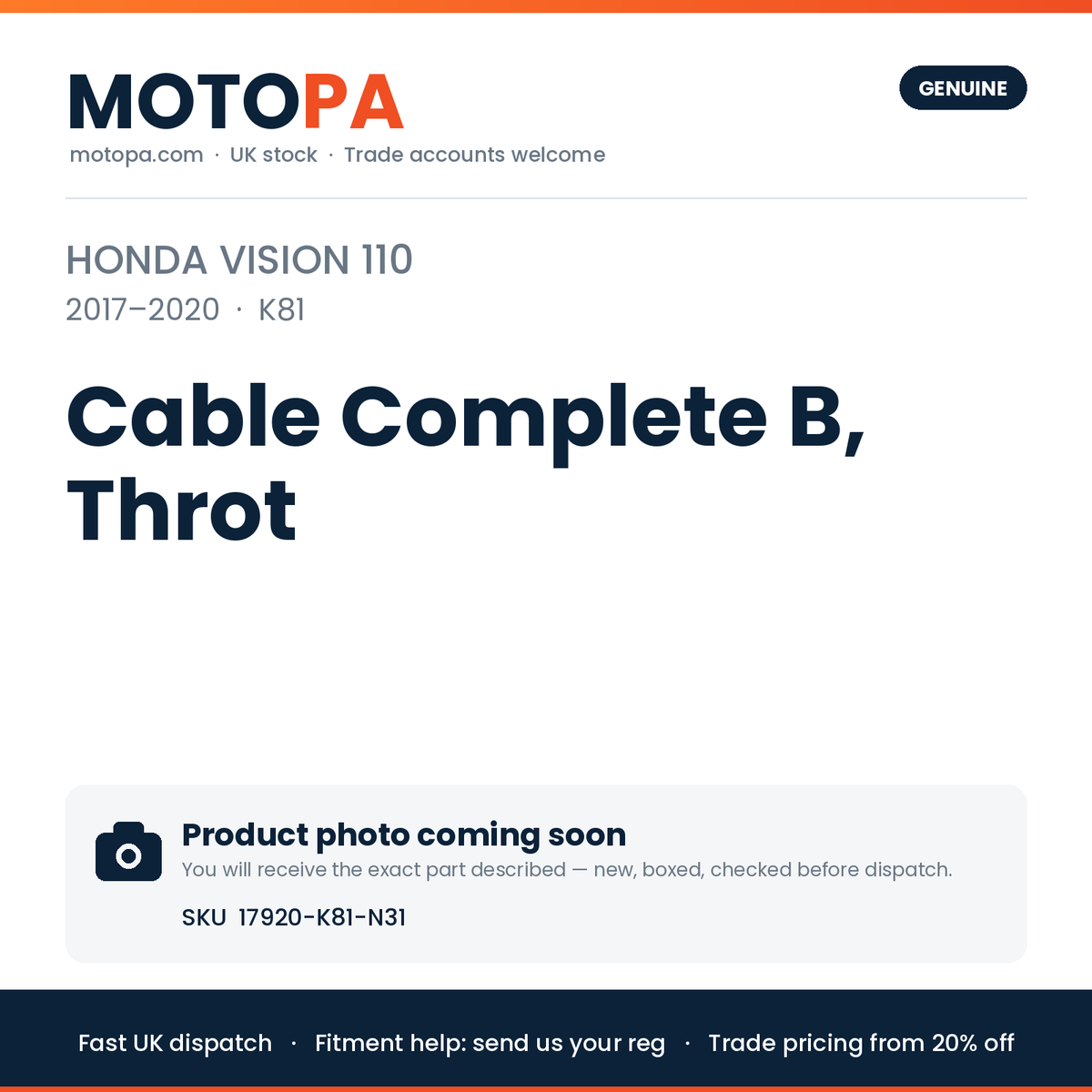 Genuine Honda Vision 110 2017-2020 Cable Complete B, Throt 17920-K81-N31 | SKU 17920-K81-N31 | photo coming soon