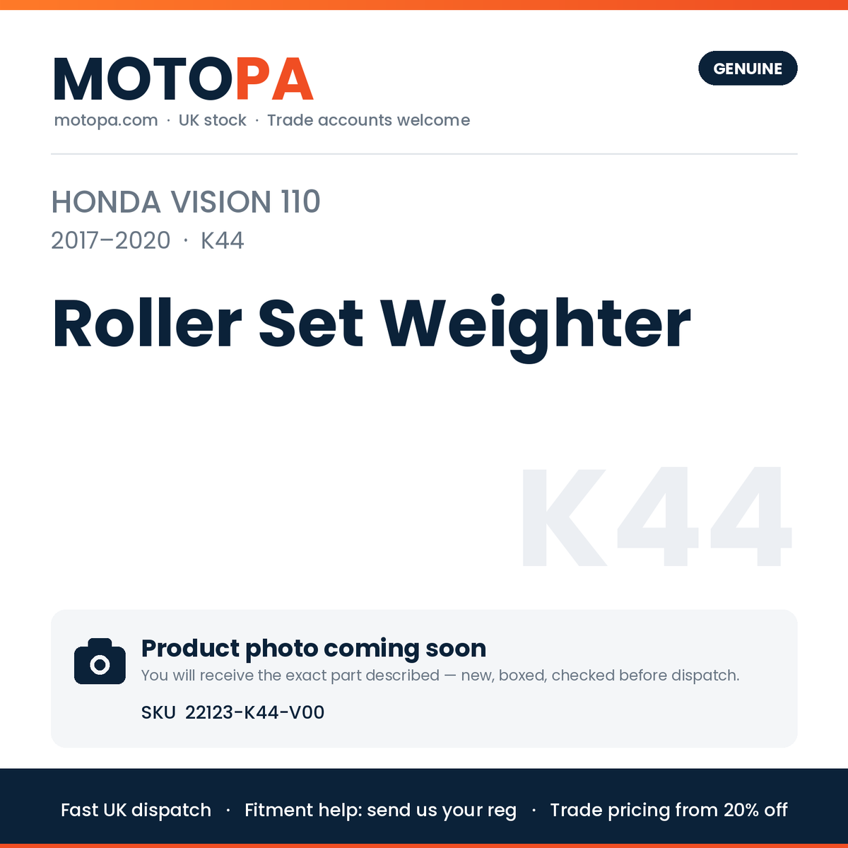 Genuine Honda Vision 110 2017-2020 Roller Set Weighter 22123-K44-V00 | SKU 22123-K44-V00 | photo coming soon