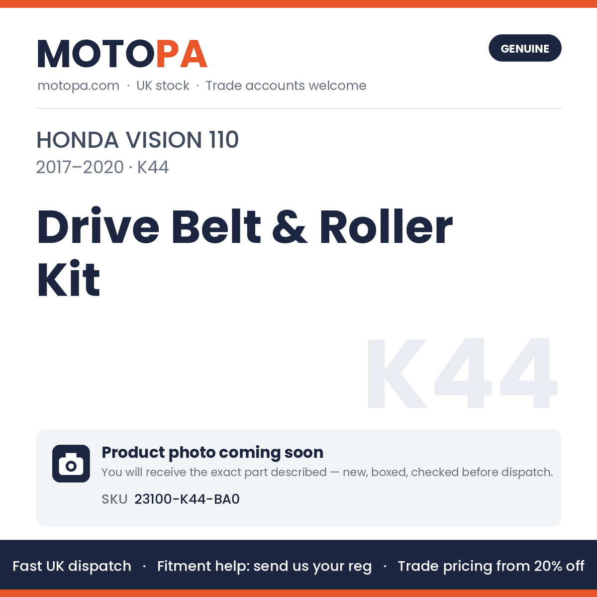 Genuine Honda Vision 110 2017-2020 Drive Belt & Roller Kit 23100-K44-BA0 | SKU 23100-K44-BA0 | photo coming soon