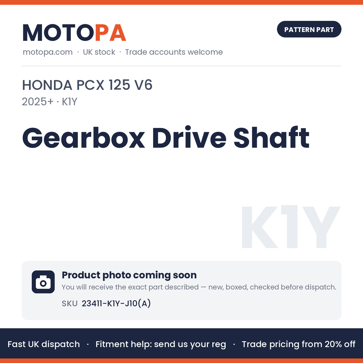 Fits Honda PCX 125 V6 2025+ Gearbox Drive Shaft 23411-K1Y-J10(A) | MotoPa