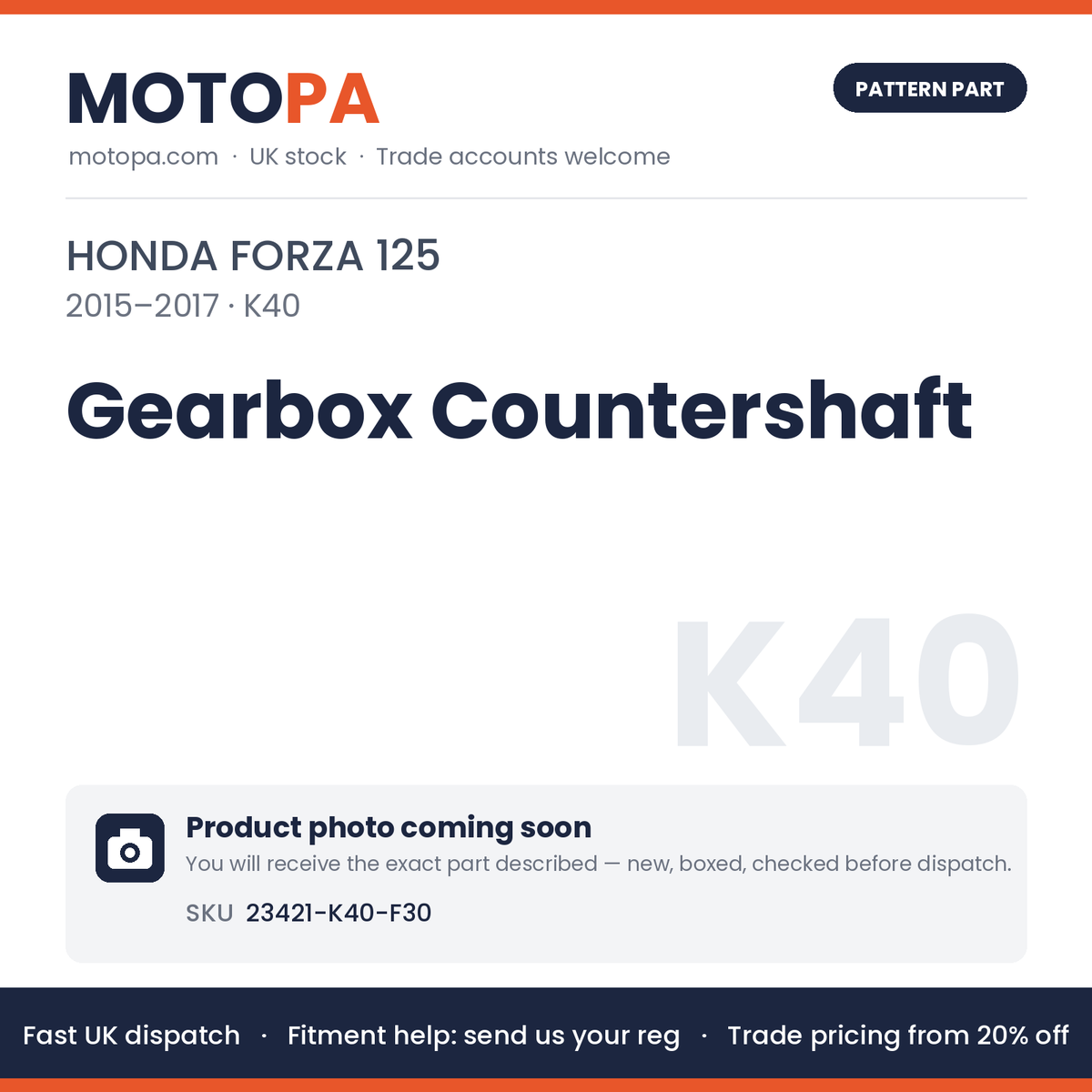 Fits Honda Forza 125 2015-2017 Gearbox Countershaft 23421-K40-F30 | MotoPa