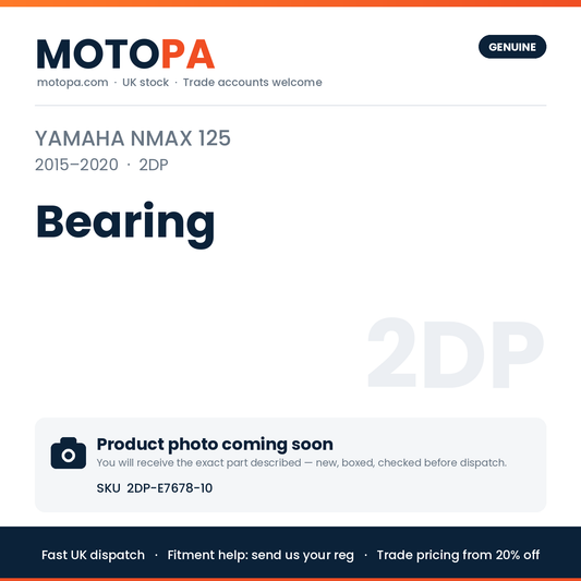 Genuine Yamaha NMAX 125 2015-2020 Bearing 2DP-E7678-10 | SKU 2DP-E7678-10 | photo coming soon