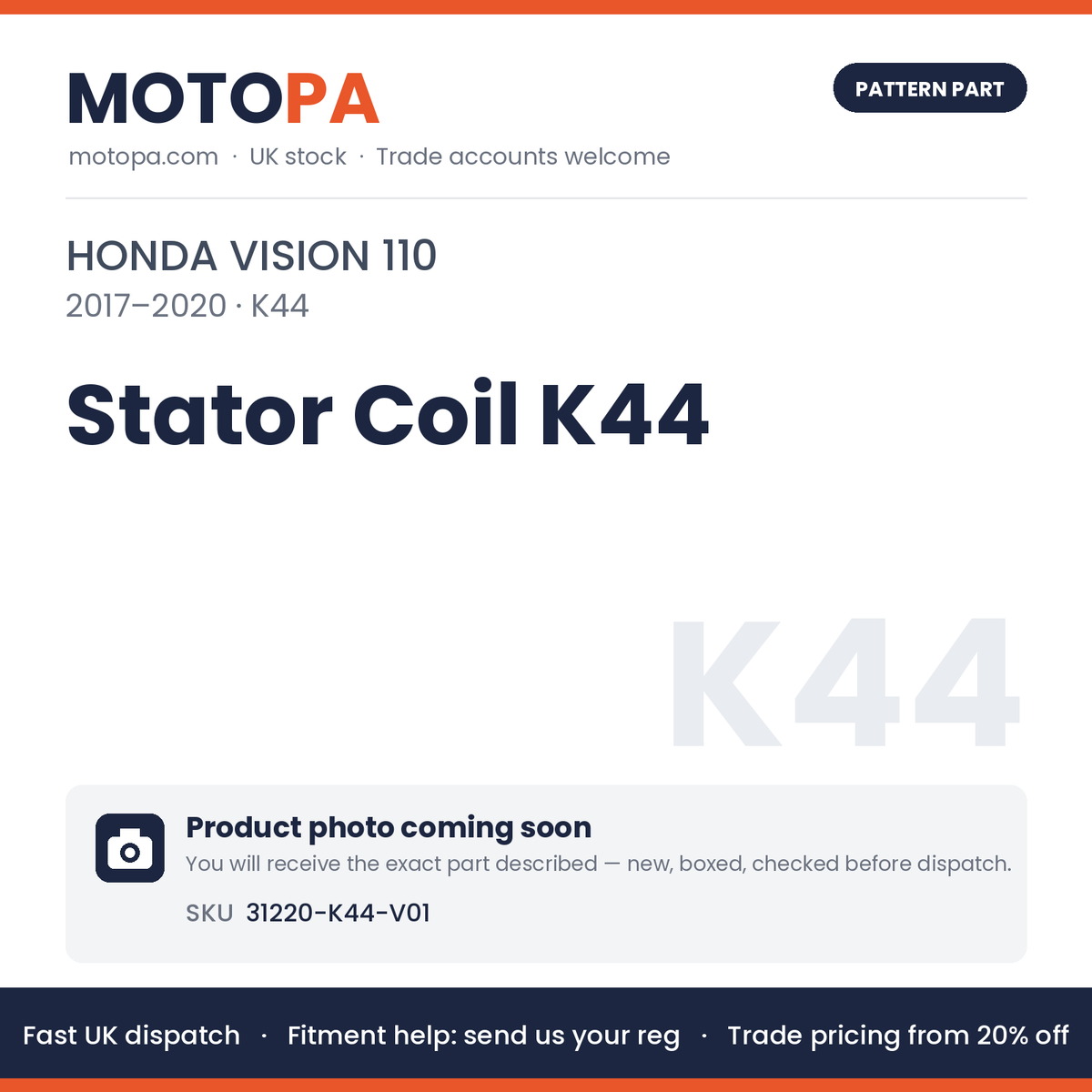 Fits Honda Vision 110 2017-2020 Stator Coil K44 31220-K44-V01 | MotoPa