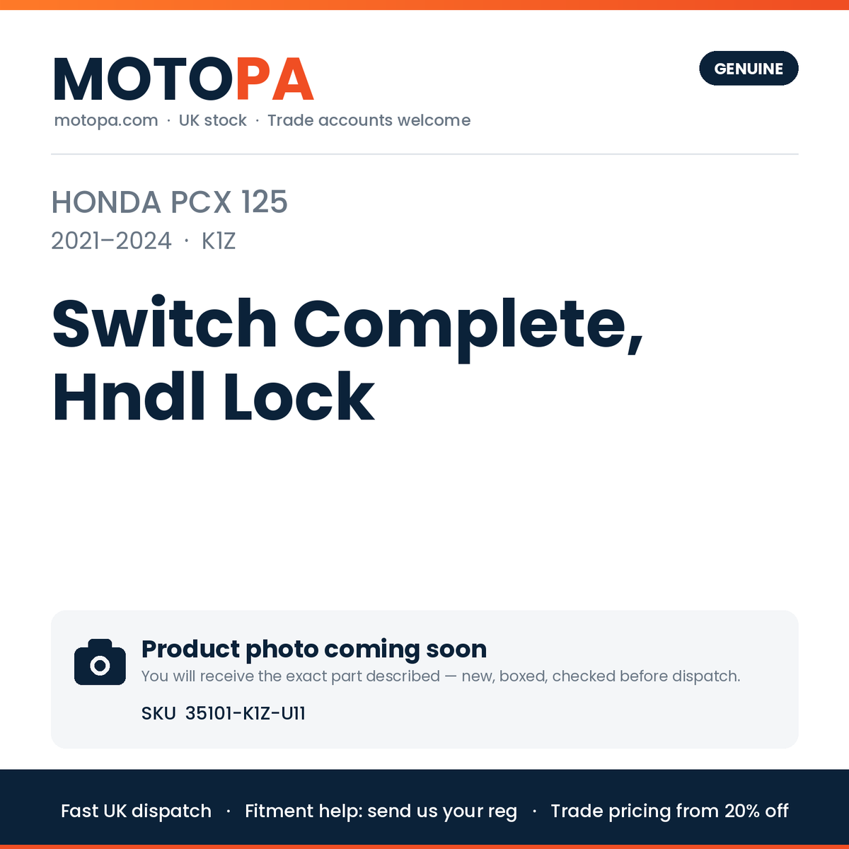Genuine Honda PCX 125 2021-2024 Switch Complete, Hndl Lock 35101-K1Z-U11 | SKU 35101-K1Z-U11 | photo coming soon