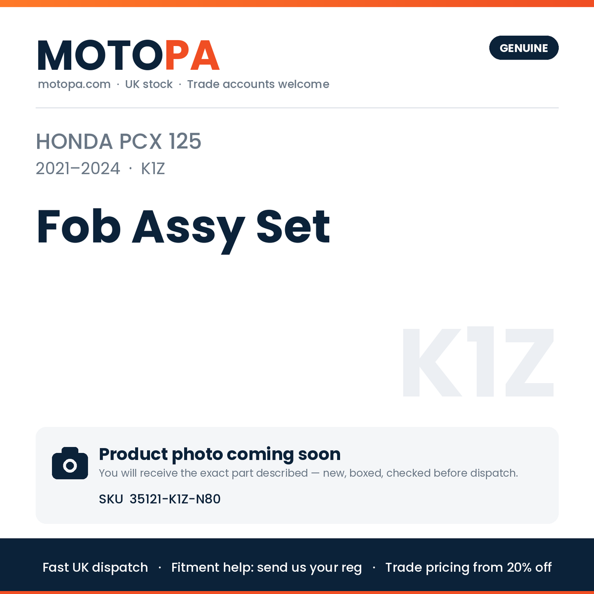Genuine Honda PCX 125 2021-2024 Fob Assy Set 35121-K1Z-N80 | SKU 35121-K1Z-N80 | photo coming soon