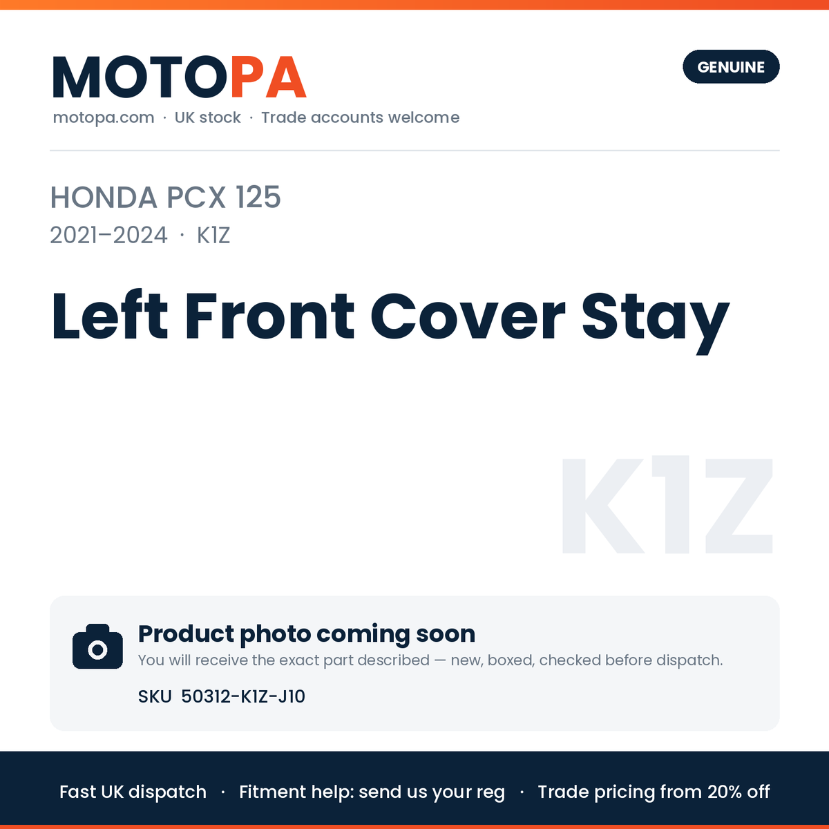 Genuine Honda PCX 125 2021-2024 Left Front Cover Stay 50312-K1Z-J10 | SKU 50312-K1Z-J10 | photo coming soon