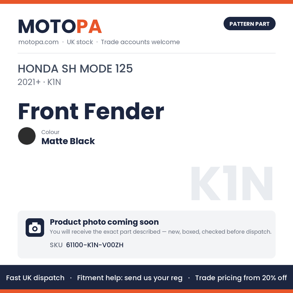 Fits Honda SH Mode 125 2021+ Front Fender Matte Black 61100-K1N-V00ZH | MotoPa