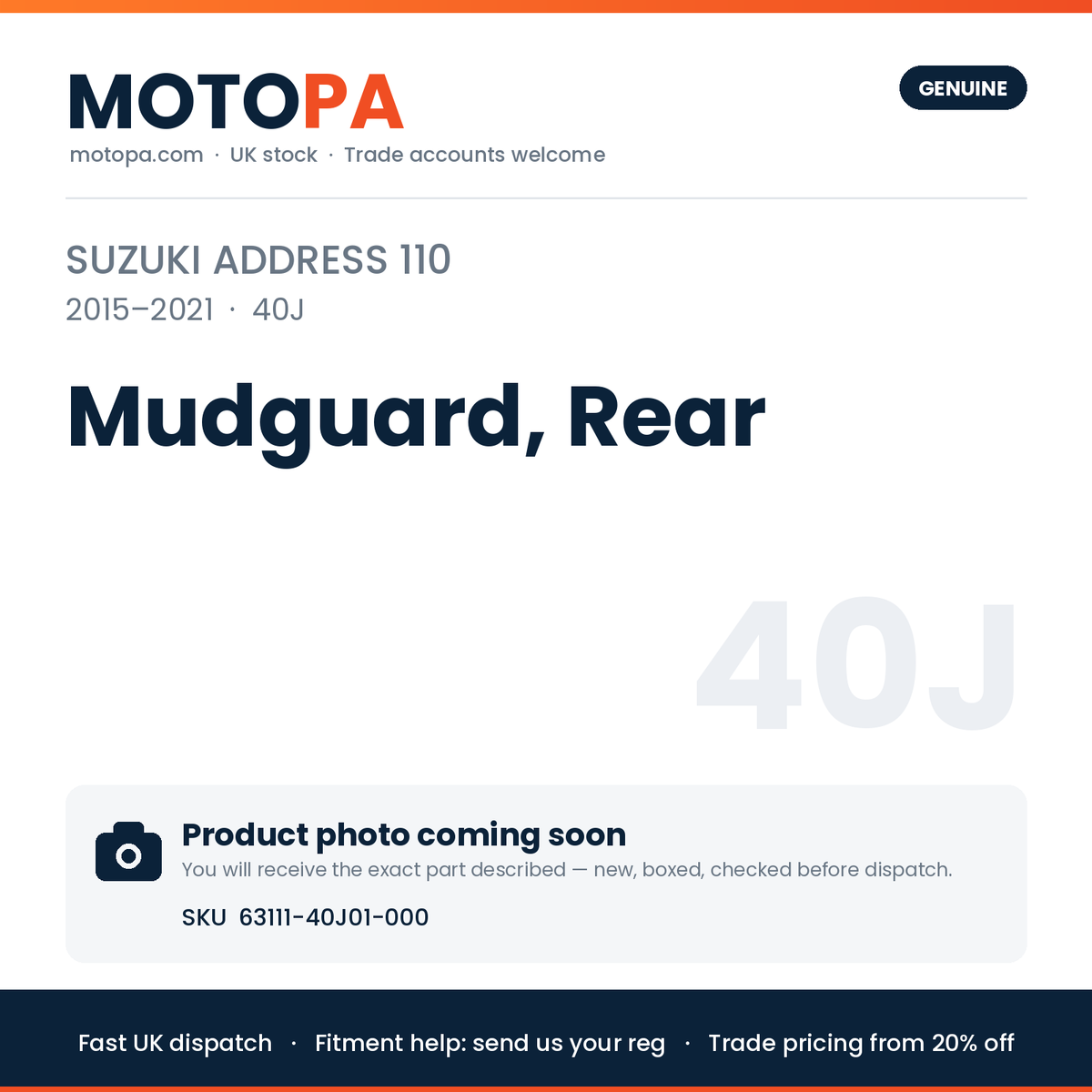 Genuine Suzuki Address 110 2015-2021 Mudguard, Rear 63111-40J01-000 | SKU 63111-40J01-000 | photo coming soon