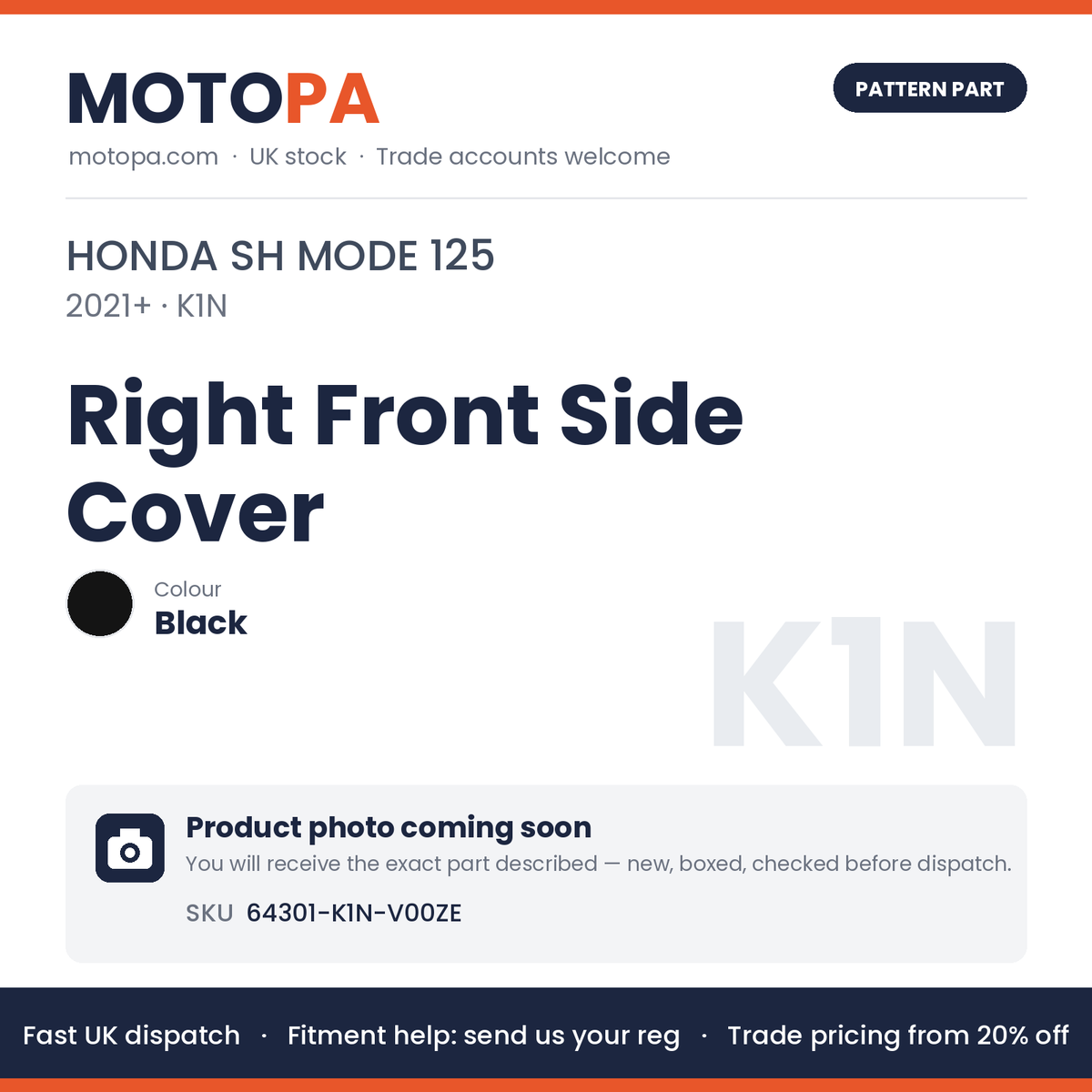 Fits Honda SH Mode 125 2021+ Right Front Side Cover Black 64301-K1N-V00ZE | MotoPa