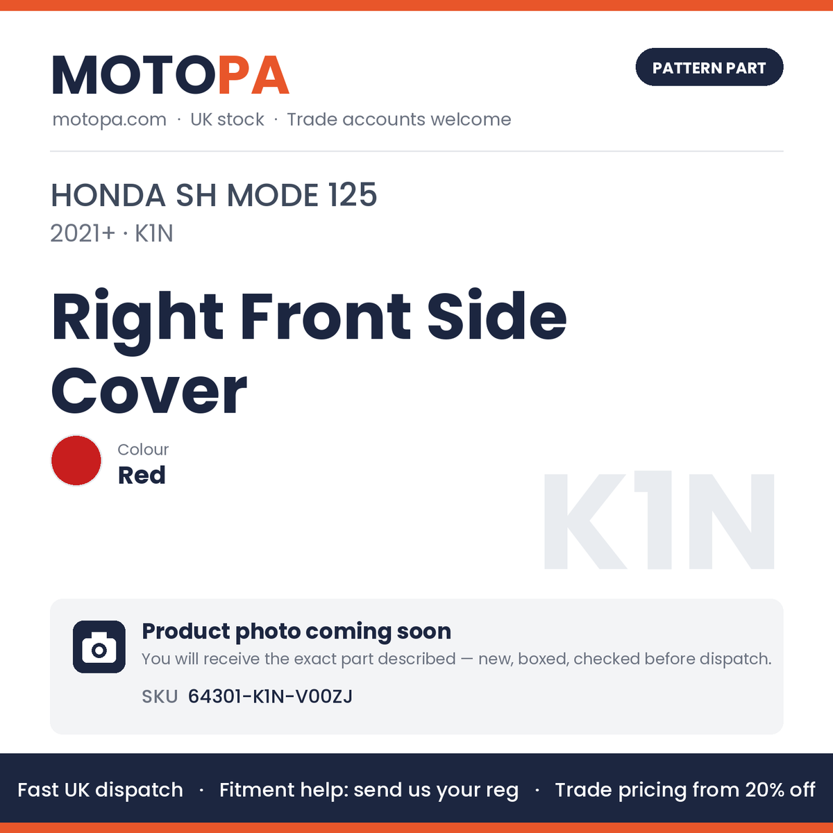 Fits Honda SH Mode 125 2021+ Right Front Side Cover Red 64301-K1N-V00ZJ | MotoPa