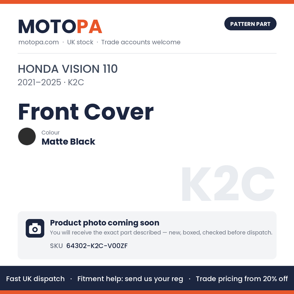 Fits Honda Vision 110 2021-2025 Front Cover Matte Black 64302-K2C-V00ZF | MotoPa