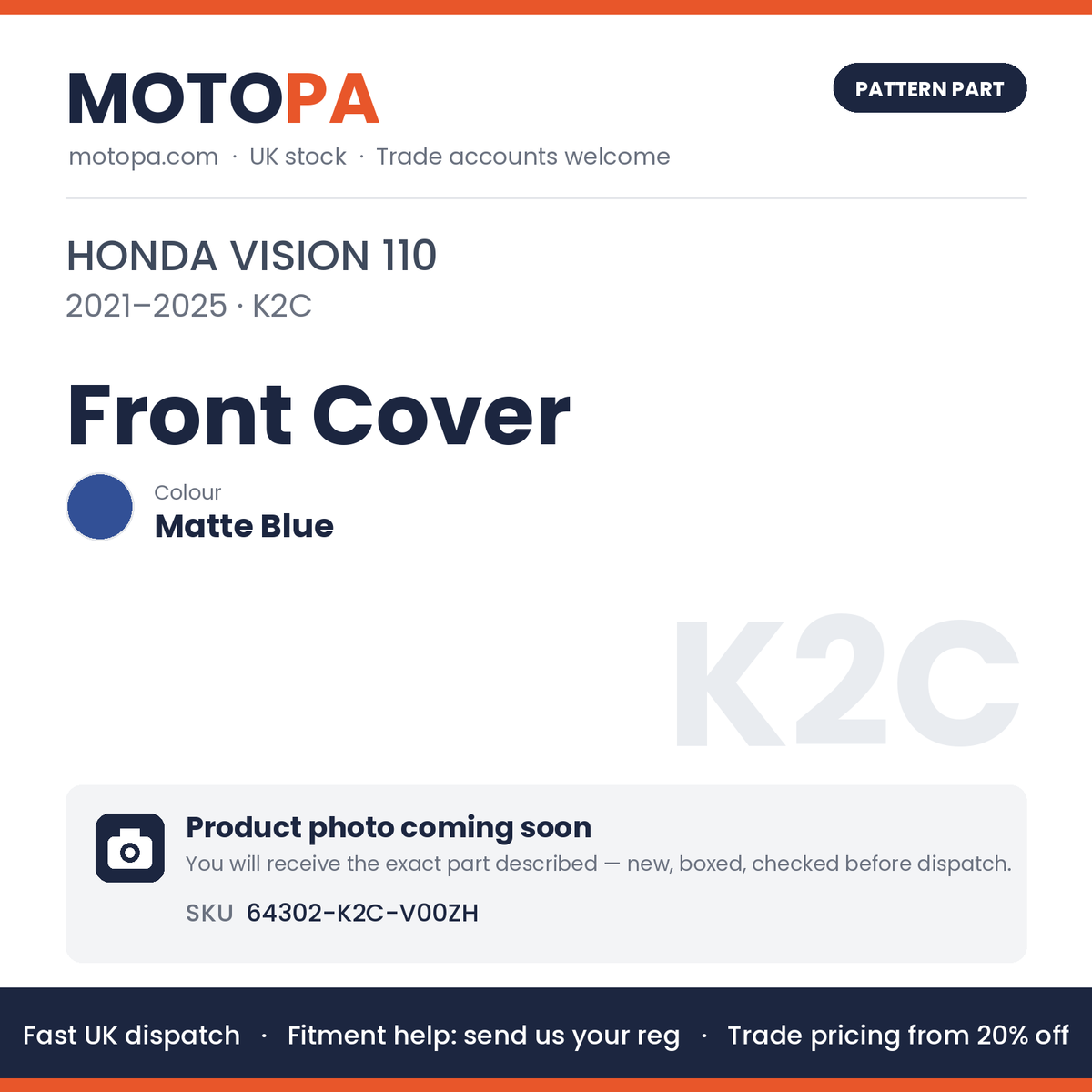 Fits Honda Vision 110 2021-2025 Front Cover Matte Blue 64302-K2C-V00ZH | MotoPa