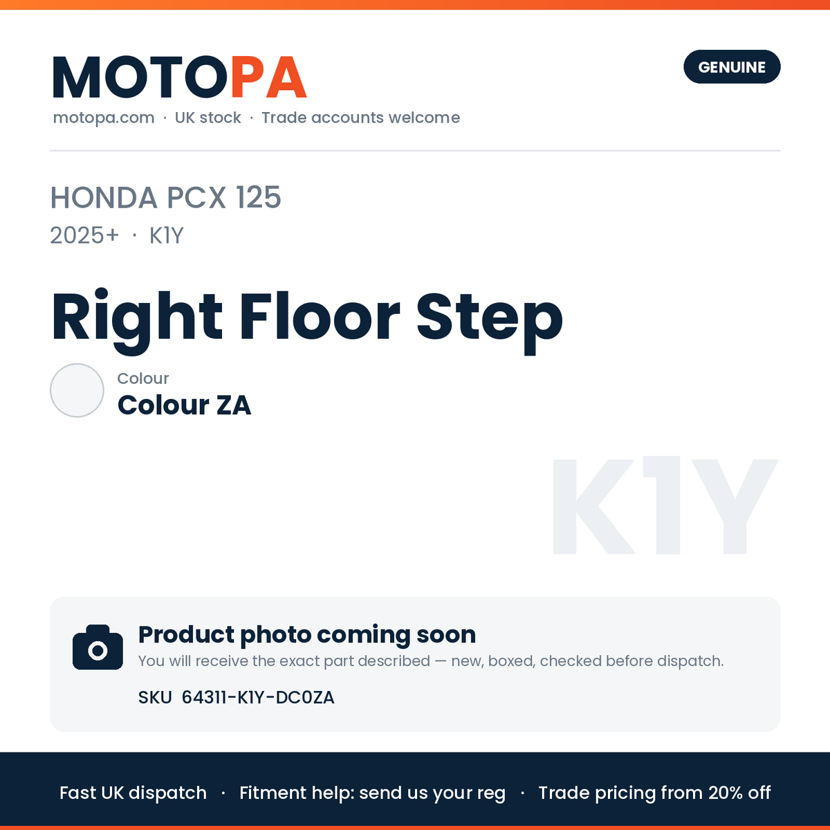 Genuine Honda PCX 125 2025+ Right Floor Step 64311-K1Y-DC0ZA | SKU 64311-K1Y-DC0ZA | photo coming soon