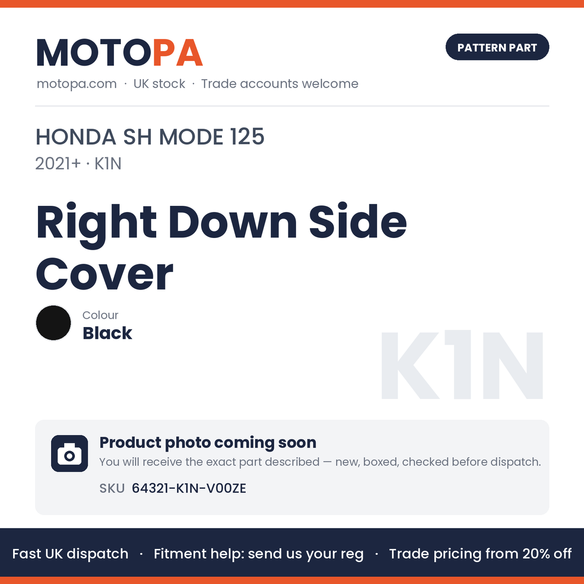 Fits Honda SH Mode 125 2021+ Right Down Side Cover Black 64321-K1N-V00ZE | MotoPa