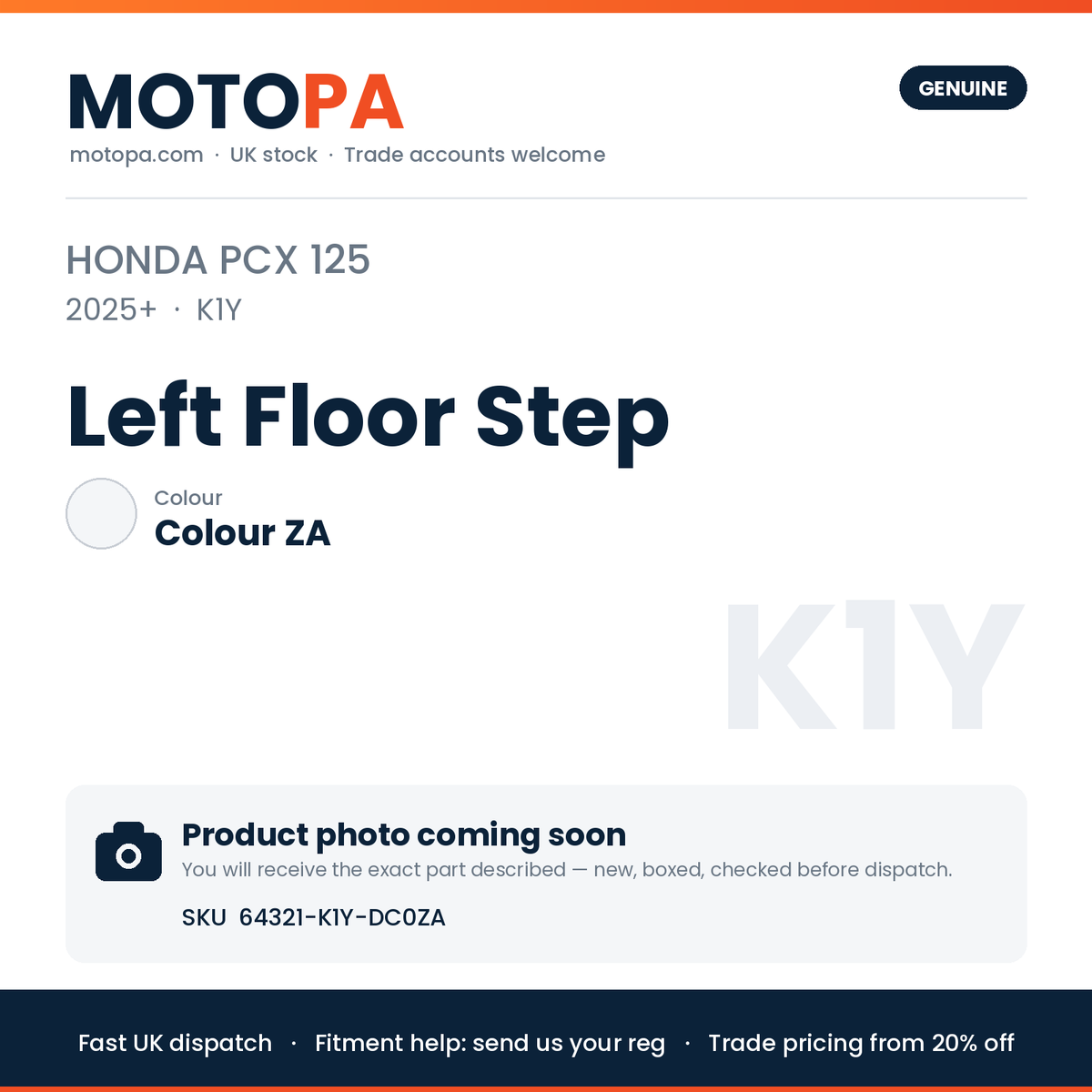 Genuine Honda PCX 125 2025+ Left Floor Step 64321-K1Y-DC0ZA | SKU 64321-K1Y-DC0ZA | photo coming soon
