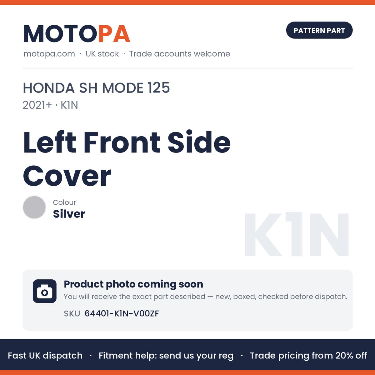 Fits Honda SH Mode 125 2021+ Left Front Side Cover Silver 64401-K1N-V00ZF | MotoPa