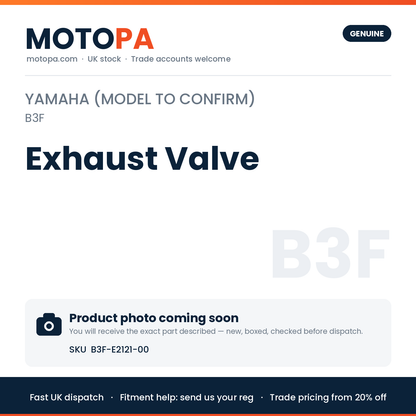 Genuine Yamaha Yamaha (model to confirm) Exhaust Valve B3F-E2121-00 | SKU B3F-E2121-00 | photo coming soon
