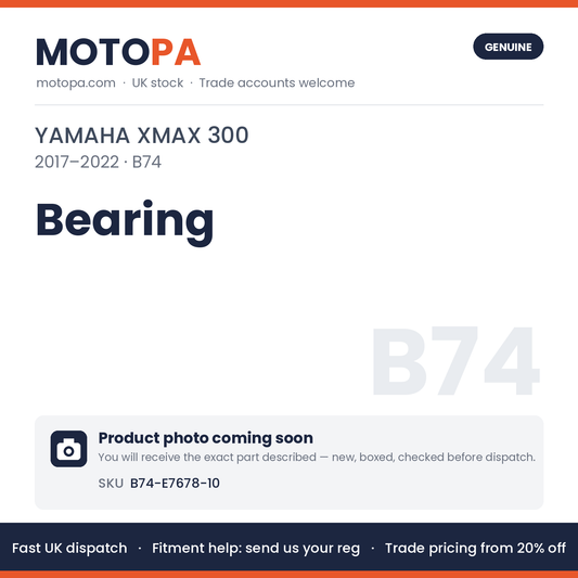 Genuine Yamaha XMAX 300 2017-2022 Bearing B74-E7678-10 | SKU B74-E7678-10 | photo coming soon