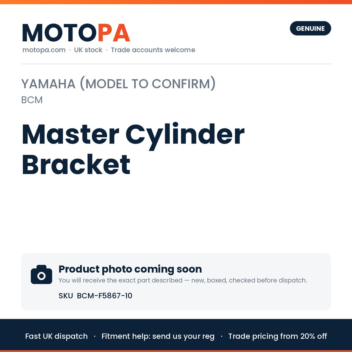 Genuine Yamaha Yamaha (model to confirm) Master Cylinder Bracket BCM-F5867-10 | SKU BCM-F5867-10 | photo coming soon