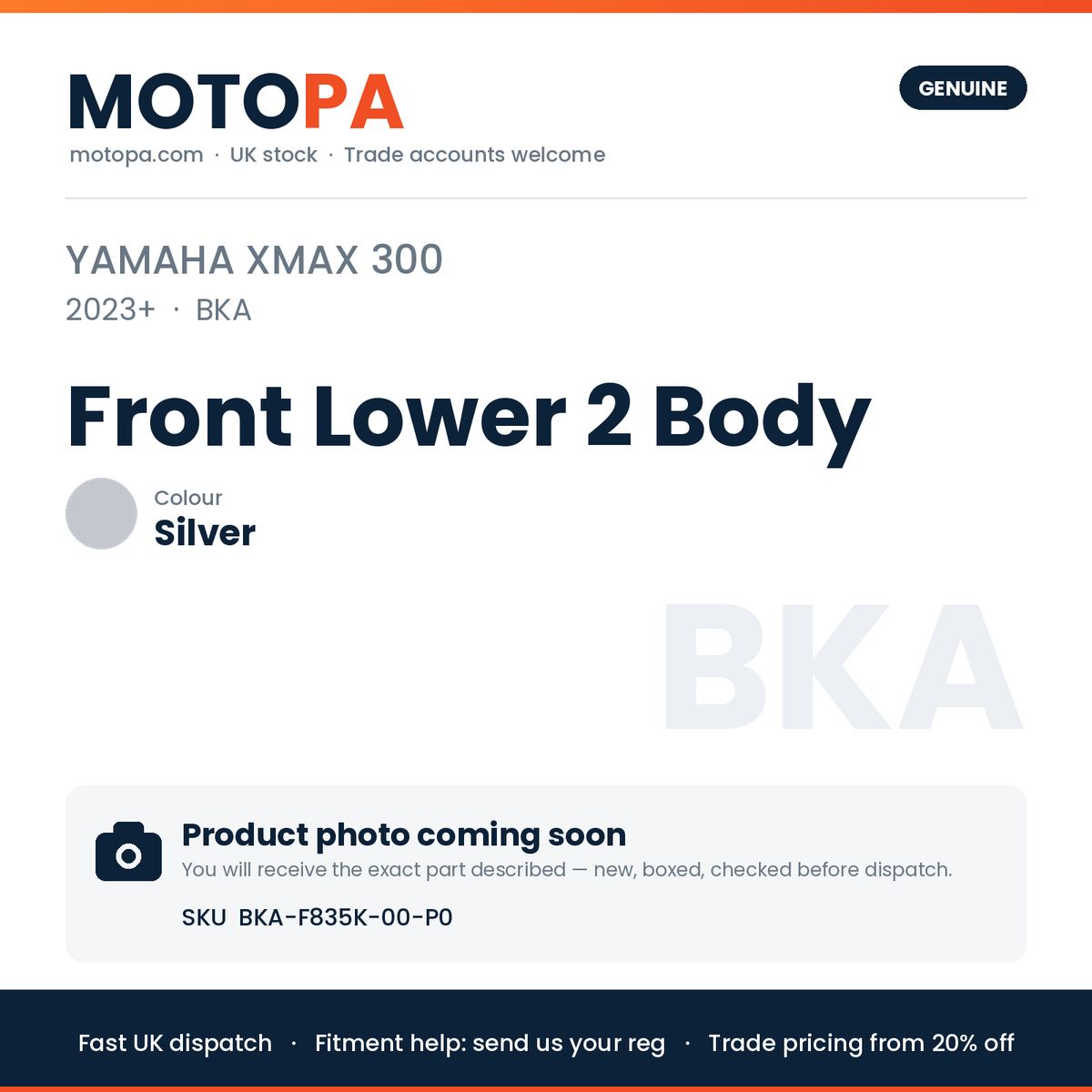 Genuine Yamaha XMAX 300 2023+ Front Lower 2 Body Silver BKA-F835K-00-P0 | SKU BKA-F835K-00-P0 | photo coming soon