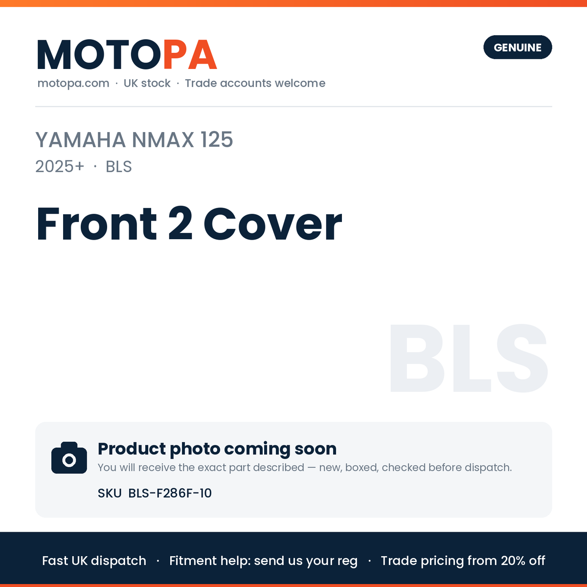 Genuine Yamaha NMAX 125 2025+ Front 2 Cover BLS-F286F-10 | SKU BLS-F286F-10 | photo coming soon