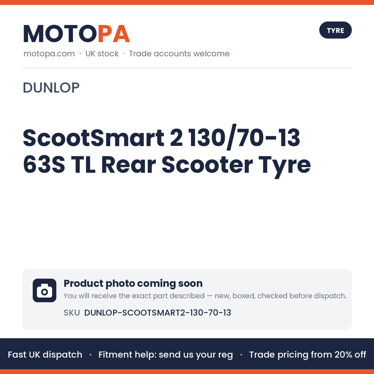 Dunlop ScootSmart 2 130/70-13 63S TL Rear Scooter Tyre – NMAX 125, PCX 125 2021+ | photo coming soon