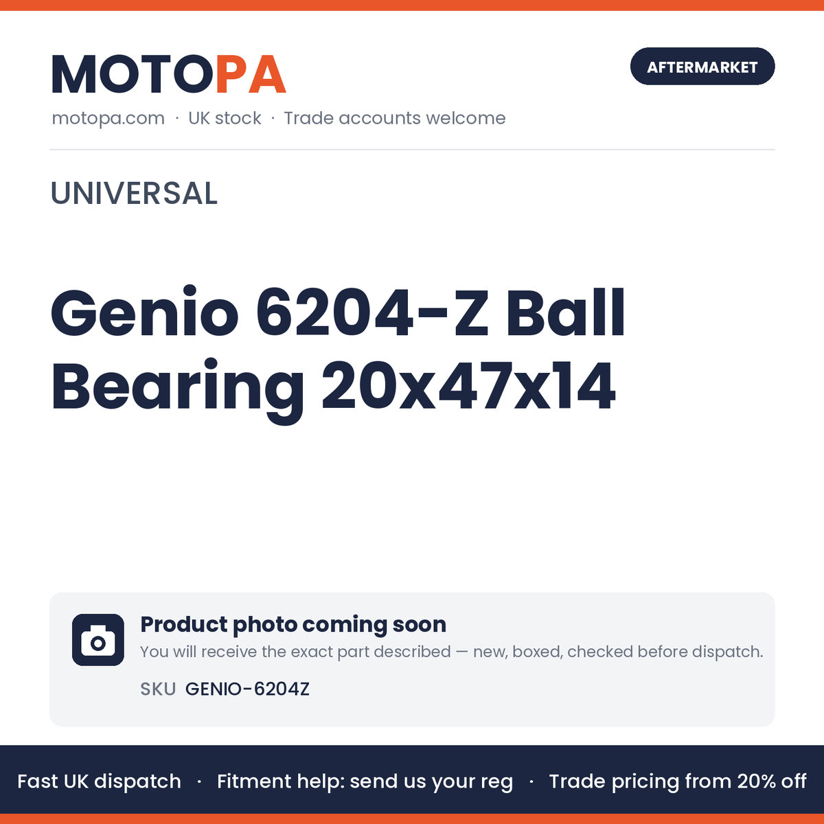 Genio 6204-Z Ball Bearing 20x47x14 GENIO-6204Z | SKU GENIO-6204Z | photo coming soon