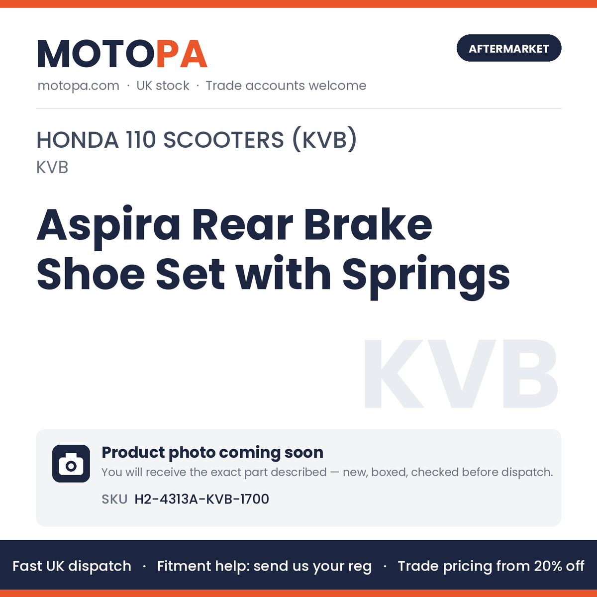 Aspira Rear Brake Shoe Set with Springs (4313A-KVB) H2-4313A-KVB-1700 | SKU H2-4313A-KVB-1700 | photo coming soon