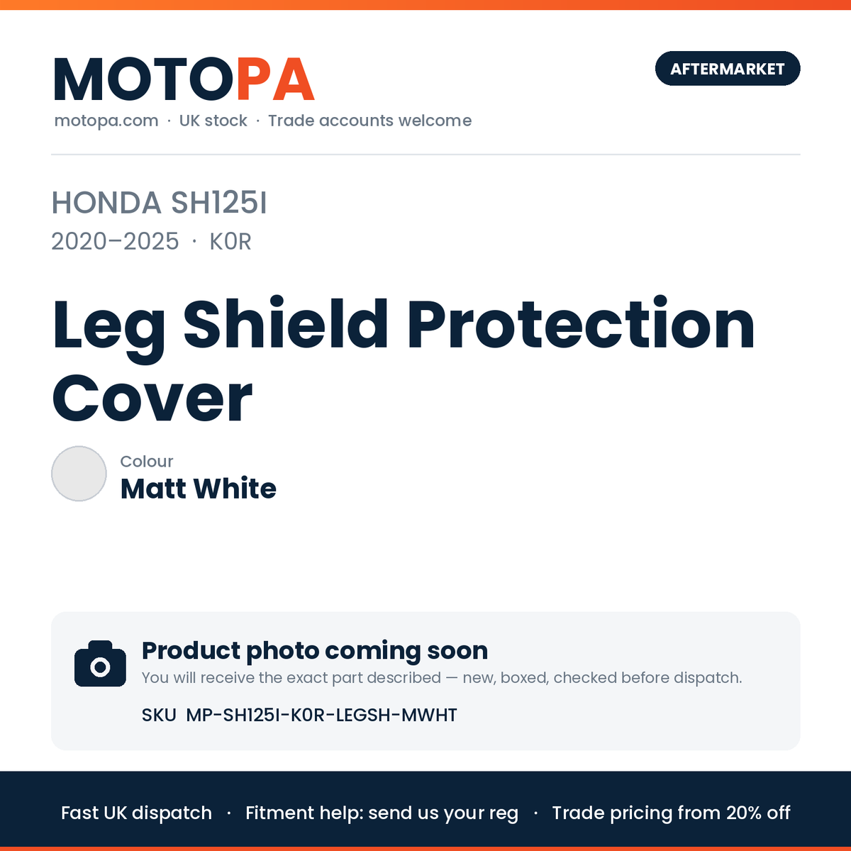 Honda SH125i 2020-2025 Leg Shield Protection Cover – Matt White | SKU MP-SH125I-K0R-LEGSH-MWHT | photo coming soon