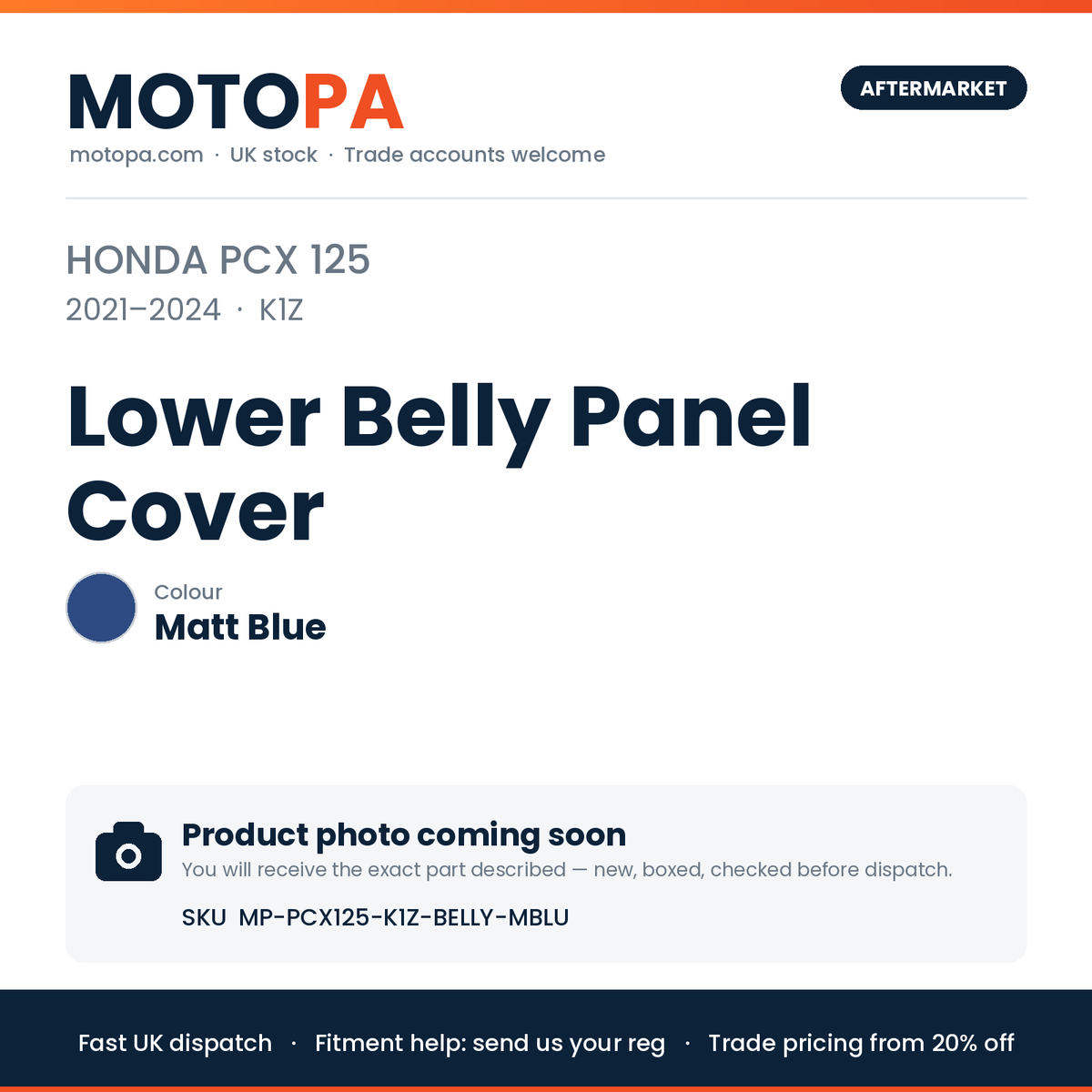 Honda PCX 125 2021-2024 Lower Belly Panel Cover – Matt Blue (product photo coming soon)